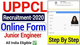 UPPCL Junior Engineer Online Form 2020| UPPCL JE Online Form Fillup 2020|How To Fill UPPCL JE Online
