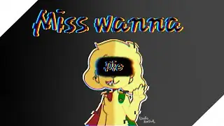 •MEME•|Miss wanna die|(Mikellino(?