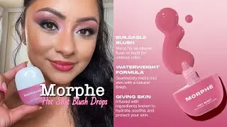 MORPHE HOT SHOT BLUSH DROPS 😍 #morphe #makeuptips #makeupreview #makeuplover