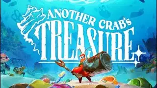 Another Crab's Treasure INTRO
