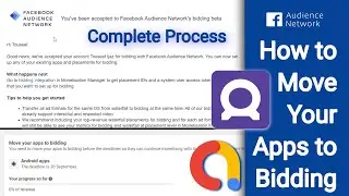 How to Move your Apps to Bidding - Set Up Bidding in Facebook Audience Network with Google Admob