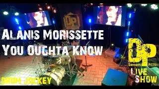 DPLS - Alanis Morissette DRUM COVER You Oughta Know