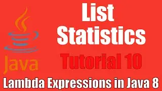 List Statistics - Lambda Expressions In Java 8: Tutorial 10