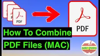 How to Combine PDF Files On a Mac
