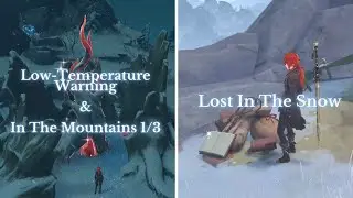 Genshin Impact | Low-Temperature Warning & Lost in the Snow (World Quest) | Walkthrough part 42