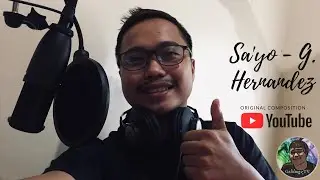 Sa'yo - Galilengz ( Original Composition)