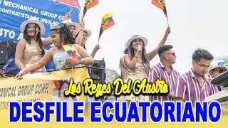 Desfile Ecuatoriano - Los Reyes Del Austro