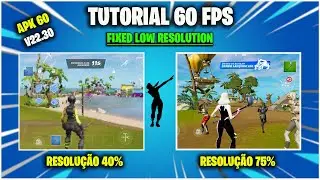 FORTNITE MOBILE  | TUTORIAL 60 90 FPS 💥 MÉTODO [OPTION] 🛠️ FIXED RESOLUTION