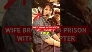 WIFE BREAKS INTO PRISON WITH HELICOPTER TO FREE HUSBAND | Michel Vaujour