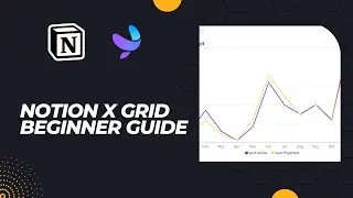 GRID & Notion Tutorial for Beginner
