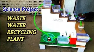 science project sewage water treatment