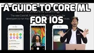 A Guide to CoreML on iOS