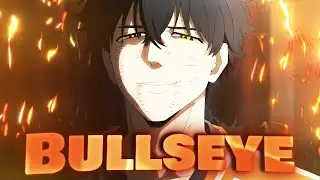 Bullseye I Wind Breaker {Edit&Amv}
