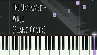 The Untamed - Wuji 陳情令 - 無羈 | Piano Pop Song Tutorial  鋼琴教學