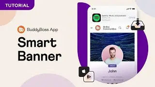 How to use a Smart Banner to promote your BuddyBoss App