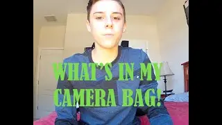 WHAT'S IN MY CAMERA BAG? 2015