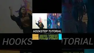 ISHQ VISHK PYAR VYAR | HOOKSTEP TUTORIAL ‎| ISHQ VISHK REBOUND  