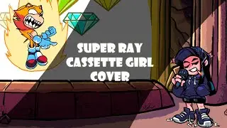 FNF Super Ray - Cassette Girl cover | Crimson Eclipse - Sonic.EXE DEMO