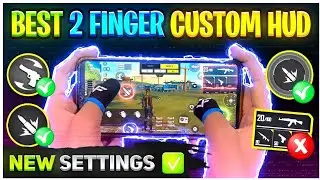New Setting⚙️Best 2Finger Custom Hud Setting For One Tap Headshot Setting⚡New Update Free Fire Max💥