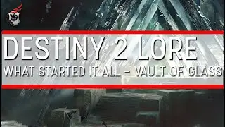 The Raid That Started It All - Vault of Glass Lore ft. Myelin Games and Darkside Royalty Lore