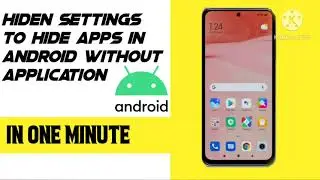 How to hide apps in Android without Application
