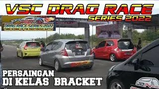 vsc drag race series 2022 competition is getting tougher in bracket and non bracket classes