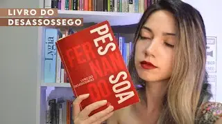 Livro do desassossego, de Fernando Pessoa (ou Bernardo Soares)