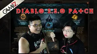 Gamrz Gameroom - Diablo 3 Patch 2.3 Experienced, Explained, Entertained!