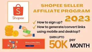 PAANO MAG GENERATE NG LINK SA SHOPEE || PAANO MAGING SHOPEE SELLER AFFILIATE