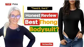 Honest Review: The Best Thong Bodysuit 