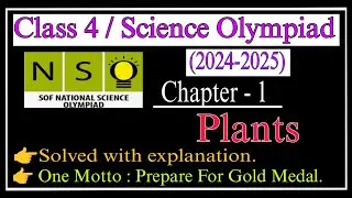 Class 4 Nso Science Olympiad (2024-2025) |Plants Chapter 1 Plants| Science Olympiad|SOF |chapter 1