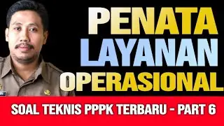 🔴BOCORAN SOAL TEKNIS PENATA LAYANAN OPERASIONAL SELEKSI PPPK