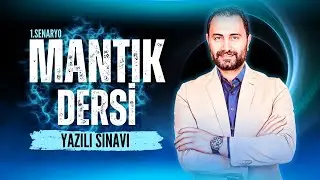 MANTIK DERSİ 1.DÖNEM 1.YAZILI SINAVI  (1.SENARYO)