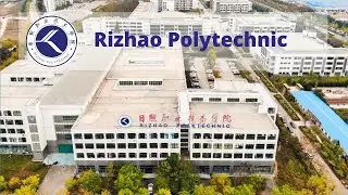 Rizhao Vocational and Technical College | Study In China| Study In Rizhao Polytechnic