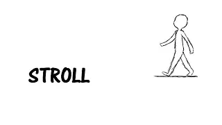 Learn a word - Meaning of STROLL
