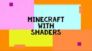 Minecraft with Seus pgti shaders and Stratum (raw footage)