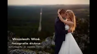 Fotograf ślubny sesje ślubne i narzeczeńskie - Wojciech Woś na ObslugaImprez.pl