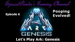 Pandas paradise and the lost guys! - Ark:Genesis on Pooping Evolved - E6