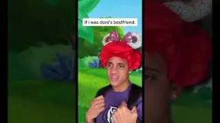 If I Was Dora’s Bestfriend 🤣