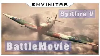 World of Warplanes BattleMovie, Spitfire V - Рыцари неба. Envinitar