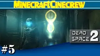 Dead Space 2 | Ep 5 : HEY I SAW YOU!