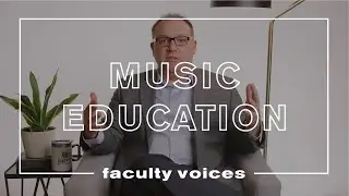 Music Education: Faculty Voices – Ouachita Baptist University
