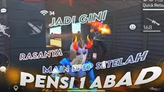 TERNYATA GINI RASANYA MAIN EPEP SETELAH PENSI 1 ABAD