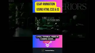 GSAP ANIMATION USING HTML CSS & JS | GSAP