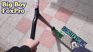 SCOOTER CHECK МОЕГО НОВОГО САМОКАТА BIG BOY FOXPRO