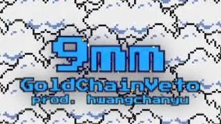GoldChainVeto - 9mm (prod. hwangchanyu)