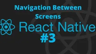 React Native #3 - Navigation between screens in React Native || A3Experts || Jogendra Singh