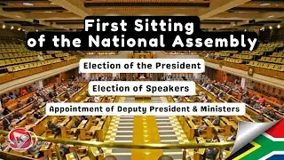 What happens during the First National Assembly Sitting? | Parliament First Sitting | 14 June 2024