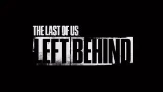 EphNE playing Last of Us: Left Behind Part I (missing music)
