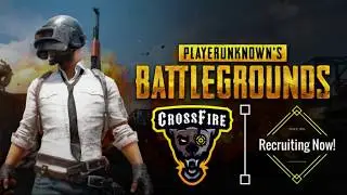 CrossFire Clan's PUBG Recruitment Video